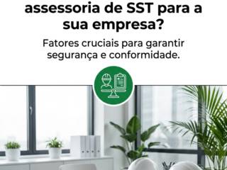 Como escolher a melhor assessoria de SST para a sua empresa?