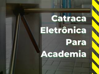 Catraca Eletrônica Para Academia