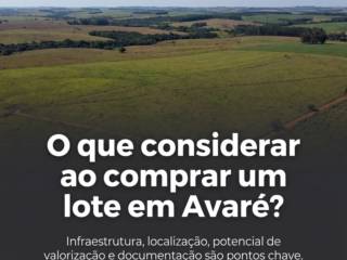 O que considerar ao comprar um lote em Indaiatuba, Itaí, Arandu, Avaré, Santa Cruz do Rio Pardo e Região