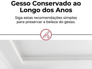 Dicas Para Manter o Gesso Conservado ao Longo dos Anos