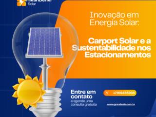 Inovação em Energia Solar: Carport Solar e a Sustentabilidade nos Estacionamentos
