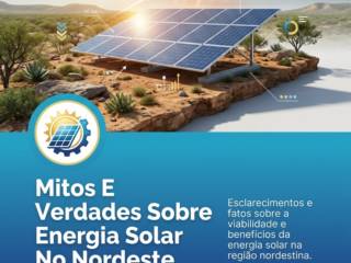 Mitos E Verdades Sobre Energia Solar No Nordeste