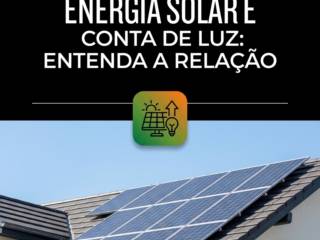 Energia Solar E Aumento Da Conta De Luz: Entenda A Relação
