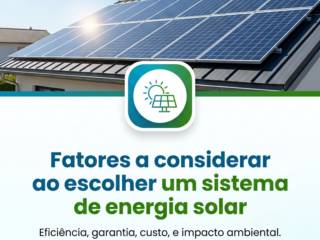 Fatores a considerar ao escolher um sistema de energia solar