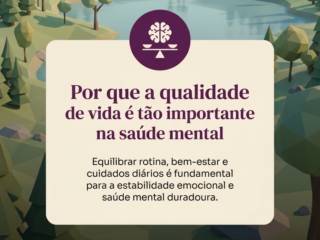 Por que a qualidade de vida é tão importante na saúde mental