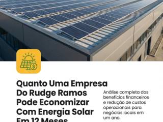 Quanto Uma Empresa Do Rudge Ramos Pode Economizar Com Energia Solar Em 12 Meses