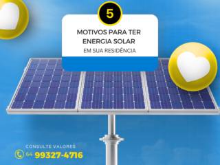 5 Motivos para ter Energia Solar em sua Residência