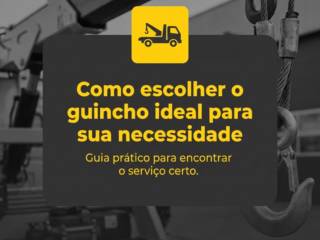 Como escolher o guincho ideal para sua necessidade