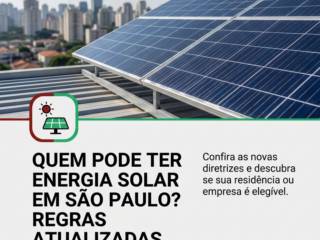 Quem Pode Ter Energia Solar Em São Paulo? Regras Atualizadas