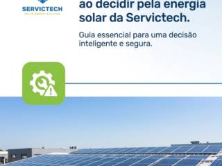 Evite erros comuns ao decidir pela energia solar da Servictech