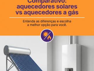Comparativo: aquecedores solares vs aquecedores a gás