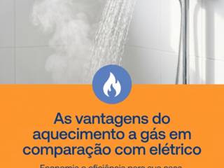 As vantagens do aquecimento a gás em comparação com elétrico