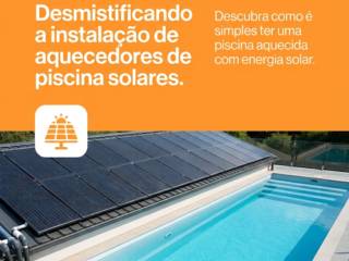 Desmistificando a instalação de aquecedores de piscina solares