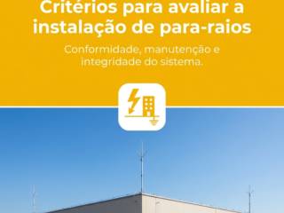 Critérios para avaliar a instalação de para-raios