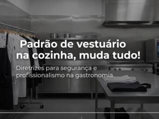 Padrão de vestuário na cozinha, muda tudo!