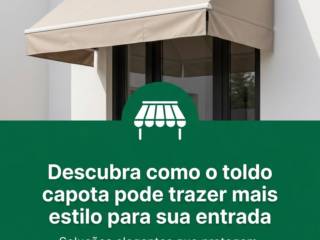 Descubra como o toldo capota pode trazer mais estilo para sua entrada