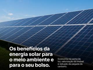 Os benefícios da energia solar para o meio ambiente e para o seu bolso.