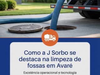 Como a J Sorbo se destaca na limpeza de fossas em Avaré
