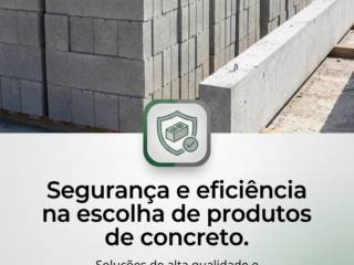 Segurança e eficiência na escolha de produtos de concreto.