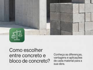 Como escolher entre concreto e bloco de concreto?