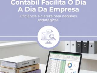 Como A Organização Contábil Facilita O Dia A Dia Da Empresa