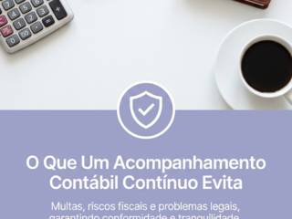 O Que Um Acompanhamento Contábil Contínuo Evita