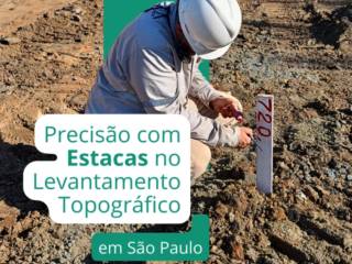 Precisão com estacas no levantamento topográfico.
