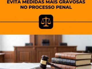 Quando A Atuação Técnica Evita Medidas Mais Gravosas No Processo Penal