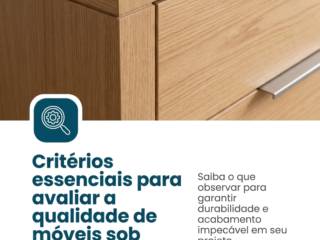 Critérios essenciais para avaliar a qualidade de móveis sob medida