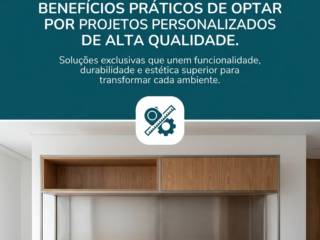 Benefícios práticos de optar por projetos personalizados de alta qualidade