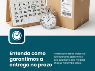 Entenda como garantimos a entrega no prazo