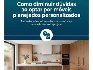 Como diminuir dúvidas ao optar por móveis planejados personalizados