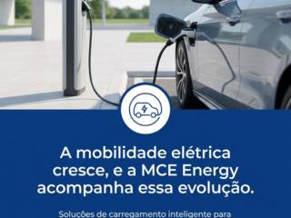 A mobilidade elétrica cresce, e a MCE Energy acompanha essa evolução