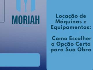 Locação de Máquinas e Equipamentos: Como Escolher a Opção Certa para Sua Obra