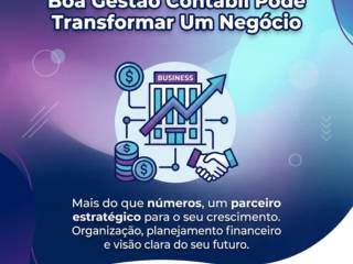 Histórias Reais: Como Uma Boa Gestão Contábil Pode Transformar Um Negócio