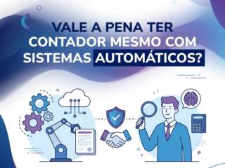 Vale A Pena Ter Contador Mesmo Com Sistemas Automáticos?