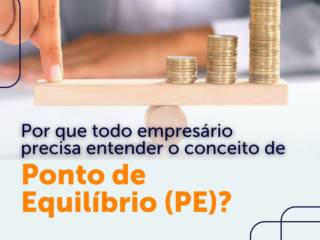 Ponto de Equilíbrio: O que é e por que sua empresa precisa conhecer