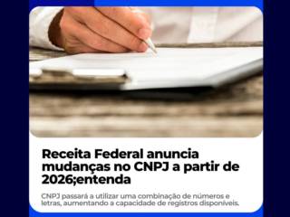 Receita Federal Anuncia Novas Regras Para o CNPJ a Partir de 2026