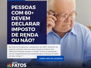 Pessoas com mais de 60 anos devem declarar imposto de renda ?