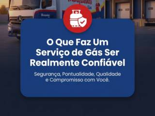 O Que Faz Um Serviço de Gás Ser Realmente Confiável