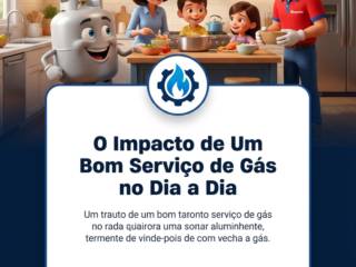 O Impacto de Um Bom Serviço de Gás no Dia a Dia