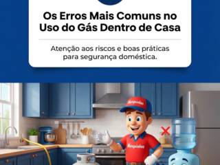 Os Erros Mais Comuns no Uso do Gás Dentro de Casa