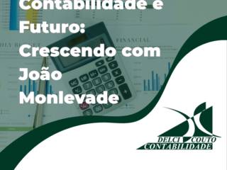 Contabilidade e Futuro: Crescendo com João Monlevade