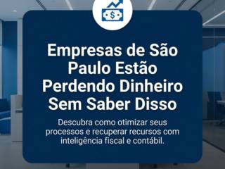 Empresas de São Paulo Estão Perdendo Dinheiro Sem Saber Disso