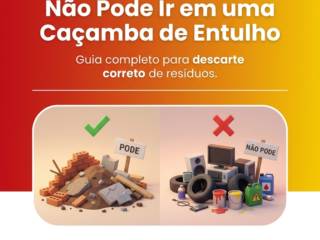 O Que Pode e o Que Não Pode Ir em uma Caçamba de Entulho