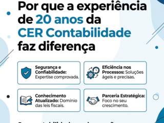 Por que a experiência de 20 anos da CER Contabilidade faz diferença