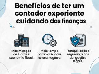 Benefícios de ter um contador experiente cuidando das suas finanças
