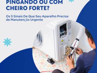 Ar-Condicionado Pingando ou Com Cheiro Forte? Os 5 Sinais De Que Seu Aparelho Precisa de Manutenção Urgente