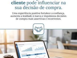 Como a experiência do cliente pode influenciar na sua decisão de compra.