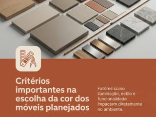 Critérios importantes na escolha da cor dos móveis planejados